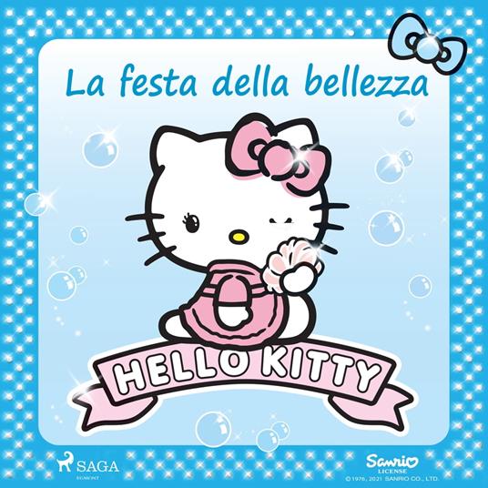 Hello Kitty - La festa della bellezza