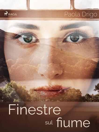 Finestre sul fiume - Paola Drigo - ebook