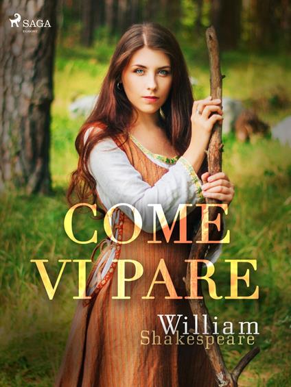 Come vi pare - William Shakespeare,Diego Angeli - ebook