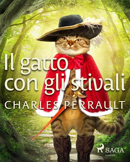 Il gatto con gli stivali - Charles Perrault,Carlo Collodi - ebook