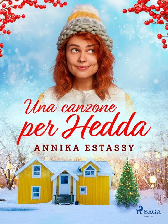 Una canzone per Hedda - Annika Estassy Lovén,Valeria Serena Gorla - ebook