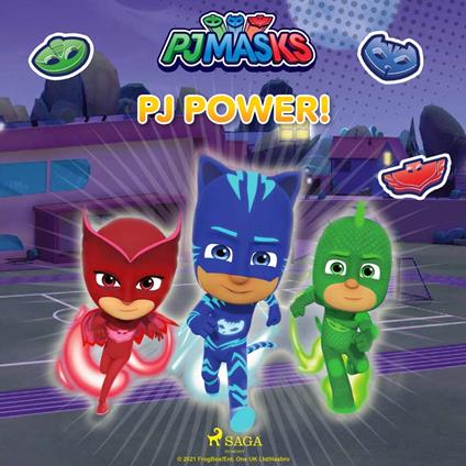 Super Pigiamini - PJ Power!