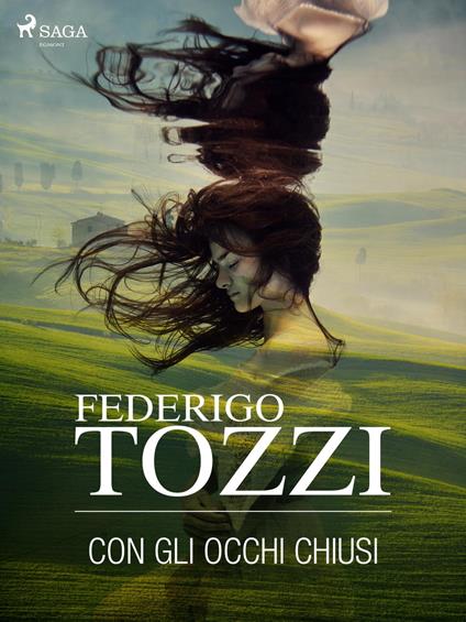 Con gli occhi chiusi - Federigo Tozzi - ebook
