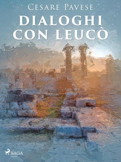 Dialoghi con Leucò - Cesare Pavese - ebook