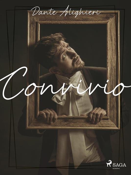 Convivio - Dante Alighieri - ebook