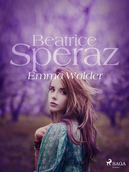 Emma Walder - Beatrice Speraz - ebook