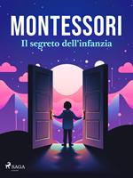 Il segreto dell'infanzia