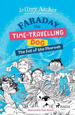 Faraday The Time-Travelling Dog: The Fall of the Pharoah - Jeffrey Archer - cover