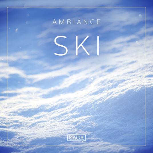 Ambiance – Ski