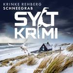 SYLTKRIMI Schneegrab