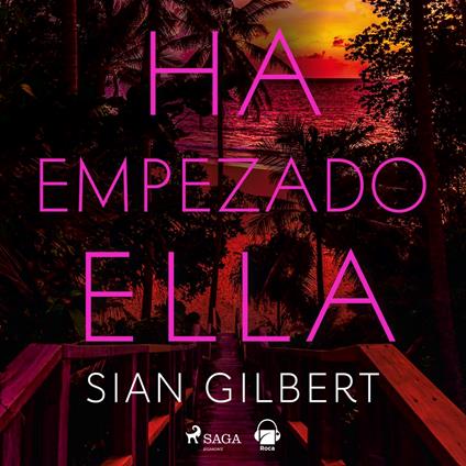 Ha empezado ella