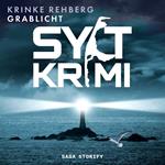 SYLTKRIMI Grablicht: Nordseekrimi (KÜSTENKRIMI)