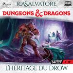Compilation Dungeons & Dragons 7-10 : L'Héritage du Drow