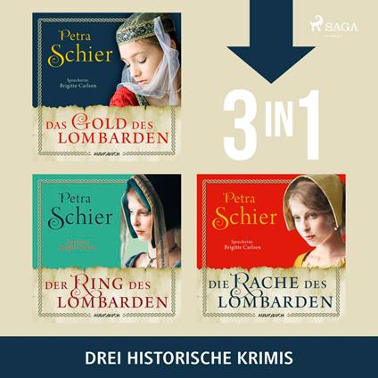 Das Gold des Lombarden, Der Ring des Lombarden & Die Rache des Lombarden