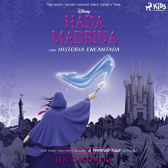Disney Hada madrina: una historia encantada