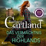 Das Vermächtnis der Highlands