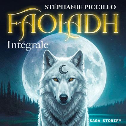 Faoladh – Intégrale