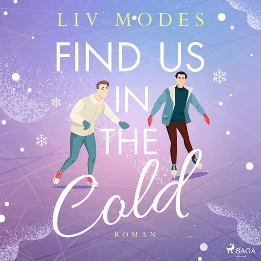 Find Us in the Cold