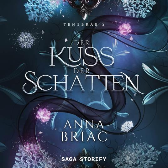 Der Kuss der Schatten – Tenebräe 2