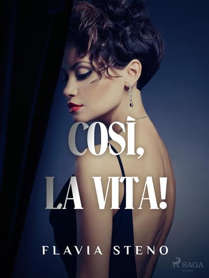Così, la vita! - Steno Flavia - ebook