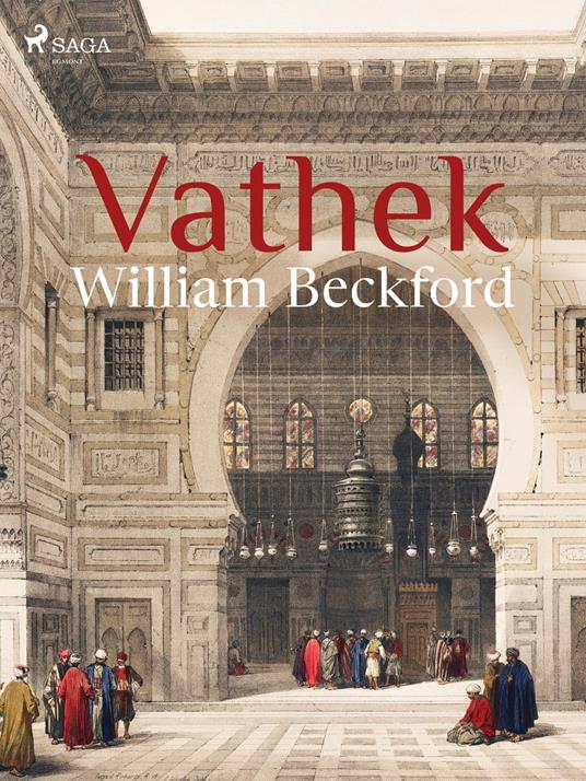 Vathek - William Beckford,Giaime Pintor - ebook
