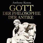 Gott in der Philosophie der Antike