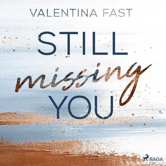 Still missing you (Still You–Reihe, Band 1)