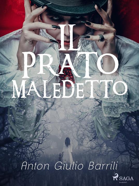 Il prato maledetto - Anton Giulio Barrili - ebook