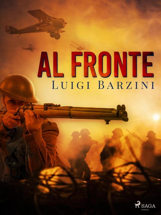 Al fronte - Luigi Barzini - ebook