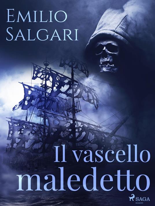 Il vascello maledetto - Emilio Salgari - ebook
