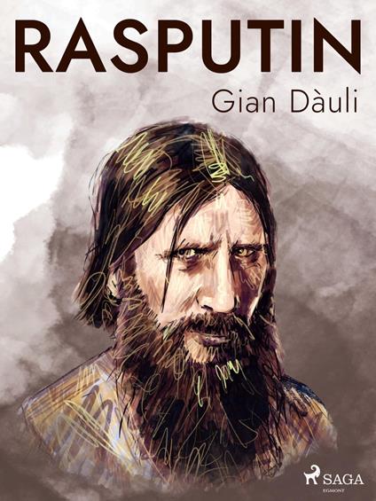 Rasputin - Gian Dàuli - ebook