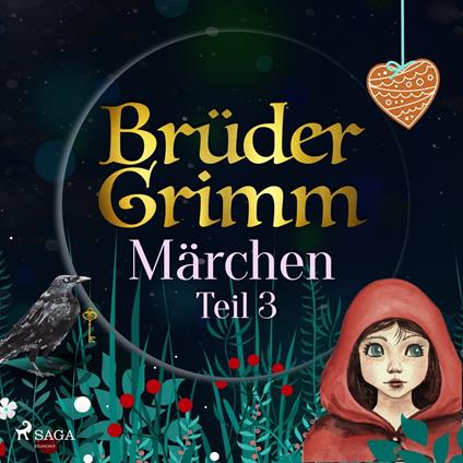 Brüder Grimms Märchen Teil 3