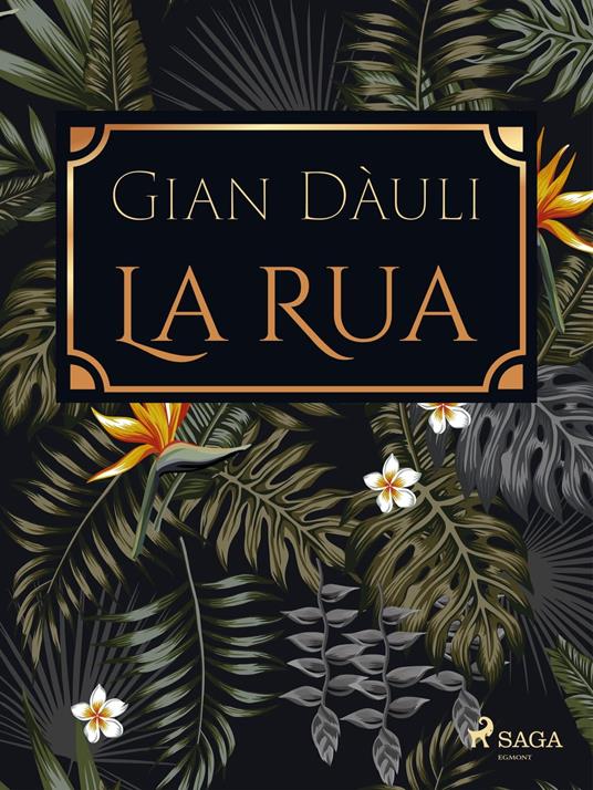 La Rua - Gian Dàuli - ebook