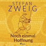 Noch einmal Hoffnung