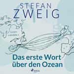 Das erste Wort über den Ozean