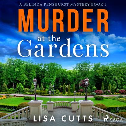 Murder at the Gardens: A totally gripping English cozy mystery
