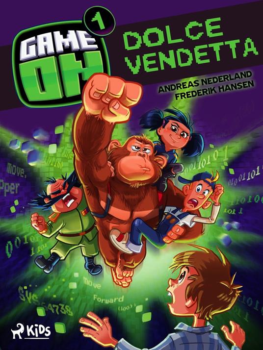 Game on 1: Dolce vendetta - Frederik Hansen,Andreas Nederland,Andrea Berardini - ebook