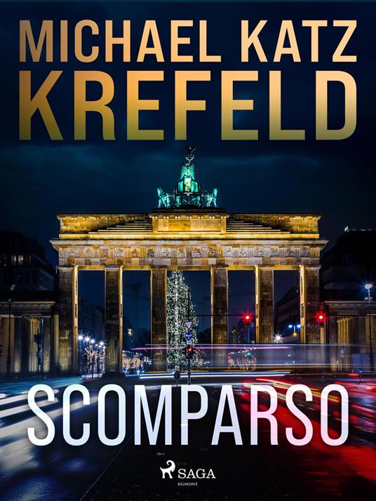 Scomparso - Michael Katz Krefeld,Eva Kampmann - ebook