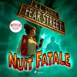 Fear Street, Tome 2 : Nuit fatale