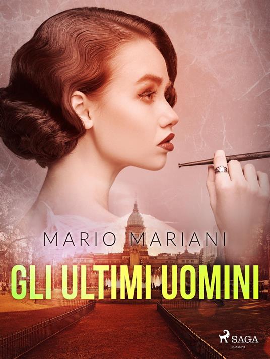 Gli ultimi uomini - Mario Mariani - ebook