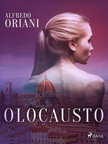 Olocausto - Alfredo Oriani - ebook