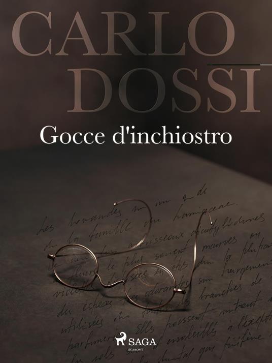 Gocce d'inchiostro - Carlo Dossi - ebook
