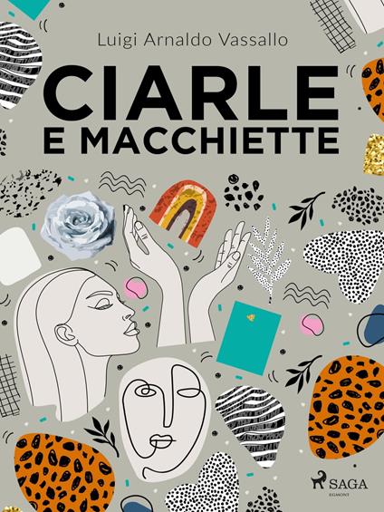 Ciarle e macchiette - Luigi Arnaldo Vassallo - ebook