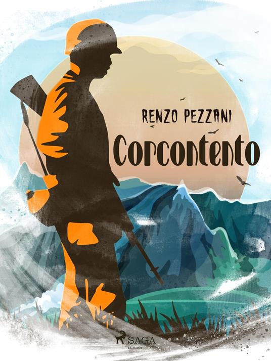 Corcontento - Renzo Pezzani - ebook