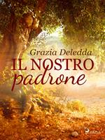 Il nostro padrone