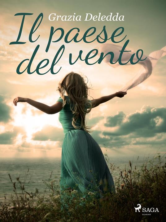 Il paese del vento - Grazia Deledda - ebook
