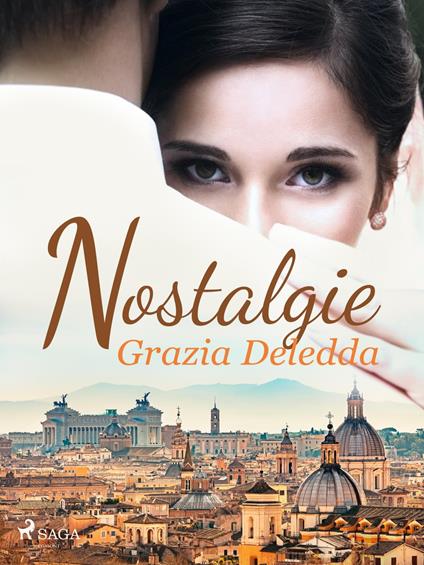 Nostalgie - Grazia Deledda - ebook