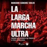 La larga marcha ultra