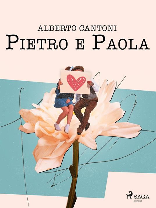 Pietro e Paola - Alberto Cantoni - ebook
