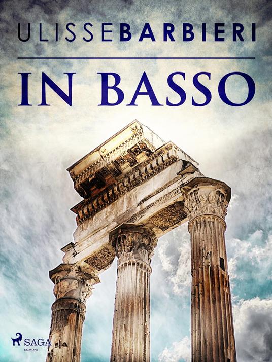 In basso - Ulisse Barbieri - ebook